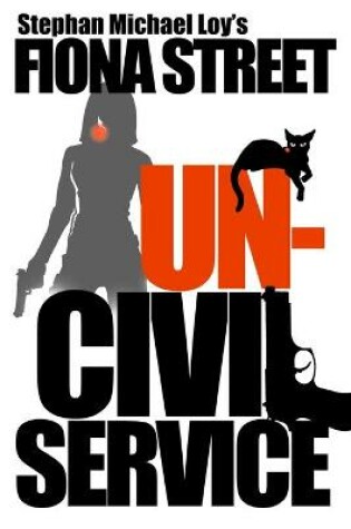 Cover of Uncivil Service