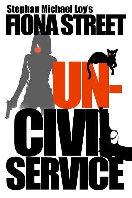 Book cover for Uncivil Service