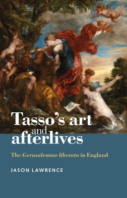 Book cover for Tasso's Art and Afterlives