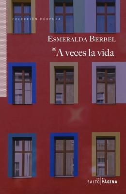 Book cover for A Veces La Vida