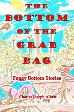 Cover of The Bottom of the Grab Bag