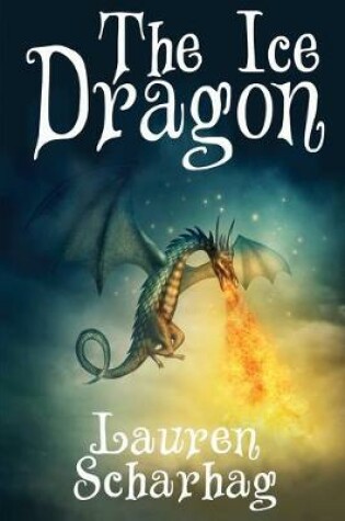 Cover of The Ice Dragon