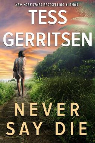 Cover of Never Say Die