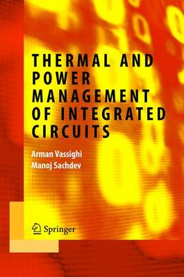 Cover of Thermal and Power Management of Integrated Circuits