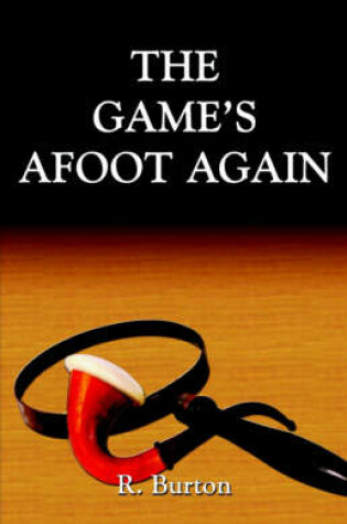 Cover of The Game's Afoot Again