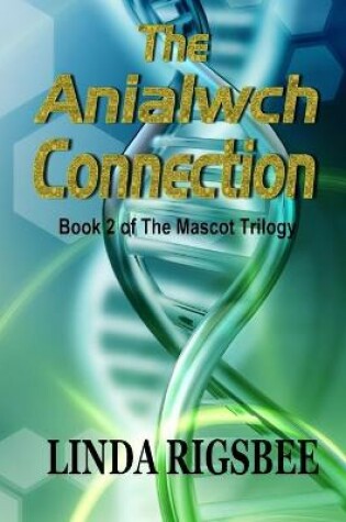 Cover of The Anialwch Connection
