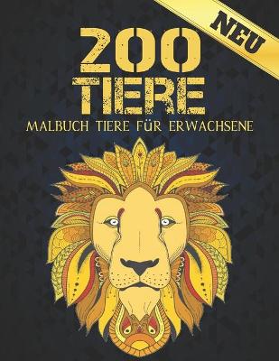 Book cover for Malbuch Tiere f�r Erwachsene 200 Tiere Neu