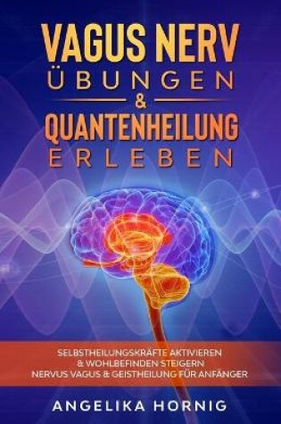 Cover of Vagus Nerv UEbungen & Quantenheilung erleben