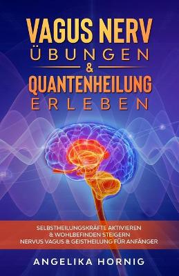 Cover of Vagus Nerv UEbungen & Quantenheilung erleben