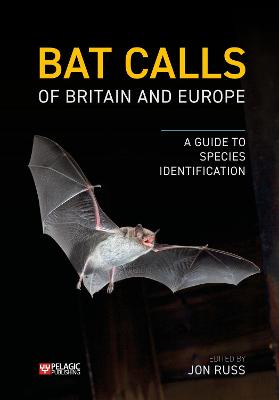 Cover of Bat Calls of Britain and Europe