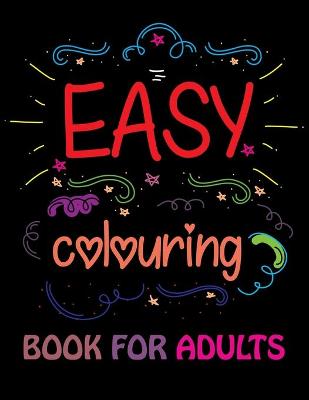 Book cover for Easy Coloring Book for Adults