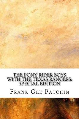 Book cover for The Pony Rider Boys with the Texas Rangers