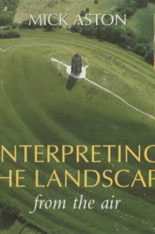 Cover of Interpreting the Landscape from the Air