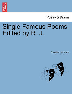 Book cover for Single Famous Poems. Edited by R. J.