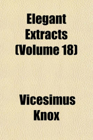 Cover of Elegant Extracts (Volume 18)