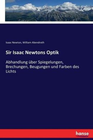 Cover of Sir Isaac Newtons Optik