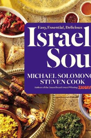 Cover of Israeli Soul: Easy, Essential, Delicious