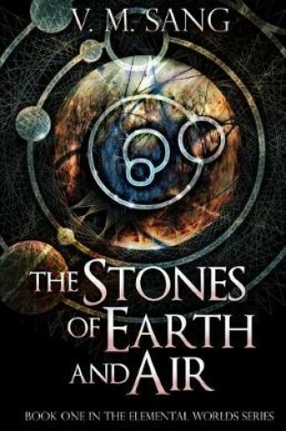 Cover of The Stones of Earth and Air