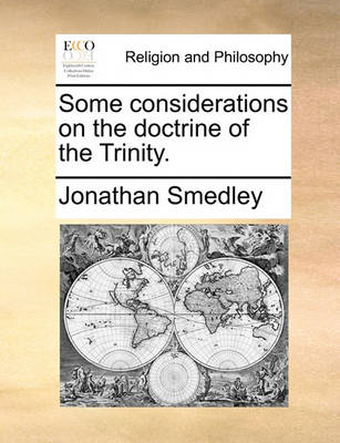 Book cover for Some Considerations on the Doctrine of the Trinity.