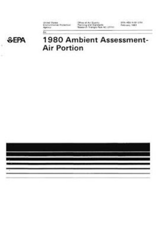 Cover of 1980 Ambient Assessment-Air Portion