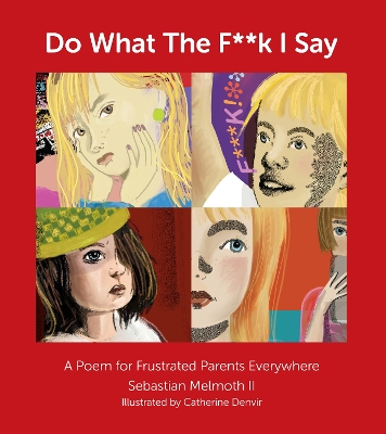 Book cover for Do What The F**k I Say