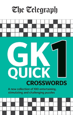 Cover of The Telegraph GK Quick Crosswords Volume 1