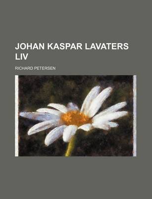 Book cover for Johan Kaspar Lavaters LIV