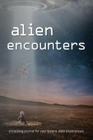 Cover of Alien Encounters