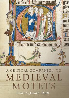 Book cover for A Critical Companion to Medieval Motets