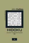 Book cover for Hidoku - 120 Easy To Master Puzzles 9x9 - 2