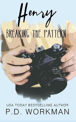 Book cover for Henry, Breaking the Pattern