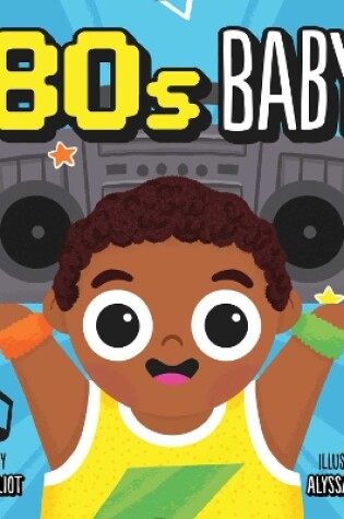Cover of '80s Baby