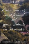 Book cover for Erase una vez en el festival del queso rodante en Gloucester