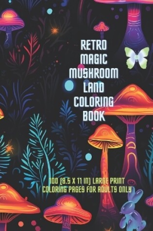 Cover of Retro Magic Mushroom Land