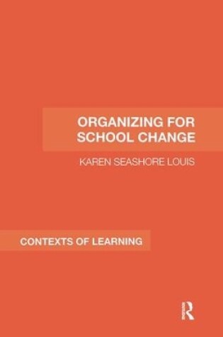 Cover of Organizing for School Change