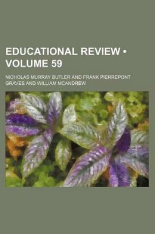 Cover of Educational Review (Volume 59)