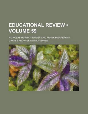 Book cover for Educational Review (Volume 59)