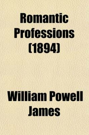 Cover of Romantic Professions (1894)