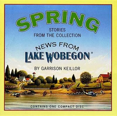 Book cover for News from Lake Wobegon Spring