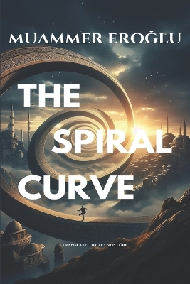 Cover of The Spiral Curve