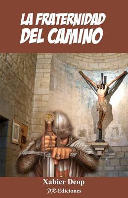Book cover for La Fraternidad Del Camino