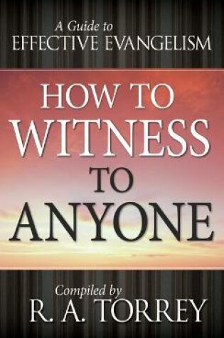 Cover of How to Witness to Anyone