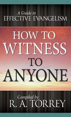 Book cover for How to Witness to Anyone