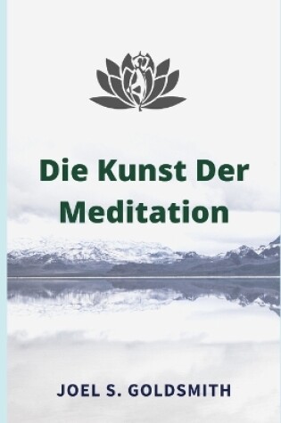 Cover of Die Kunst Der Meditation