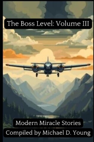 Cover of The Boss Level, Volume III, Deluxe Edition