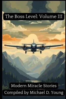 Book cover for The Boss Level, Volume III, Deluxe Edition