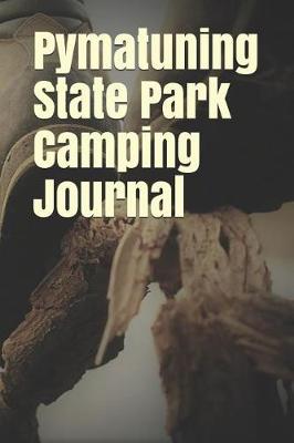 Book cover for Pymatuning State Park Camping Journal