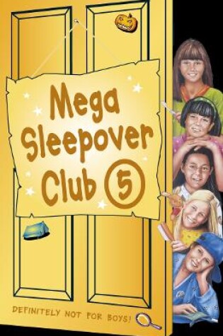 Cover of Mega Sleepover 5