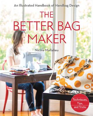 Book cover for The Better Bag Maker