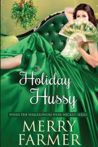 Cover of The Holiday Hussy